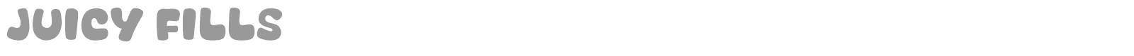 Juicy Fills font preview
